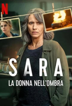 Сара: женщина в тени / Sara: La donna nell'ombra (2025)