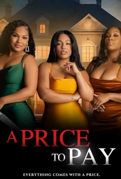 Счёт за спасение / A Price to Pay (2025)