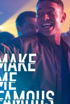 Сделай меня знаменитым / Make Me Famous (2020)