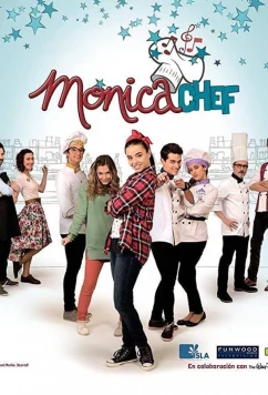 Шеф Моника / Mónica Chef (2015)