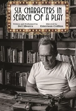 Шесть персонажей в поисках пьесы / Six Characters in Search of a Play (2019)