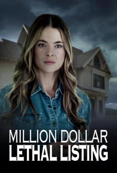 Смертельная сделка на миллион / Million dollar lethal listing (2024)