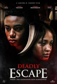 Смертельный побег / Deadly Escape (2025)