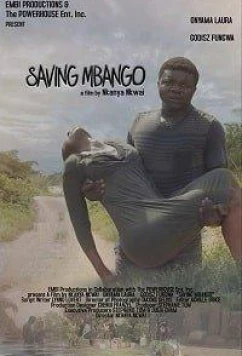 Спасти Мбанго / Saving Mbango (2020)