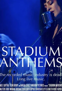 Стадионные гимны / Stadium Anthems (2018)