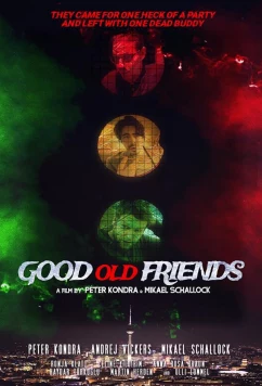 Старые добрые друзья / Good Old Friends (2020)