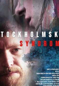 Стокгольмский синдром / Stockholmský syndrom (2019)