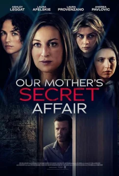 Тайный роман нашей матери / Our Mother's Secret Affair (2024)