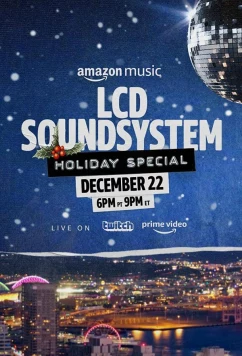 The LCD Soundsystem: рождественский выпуск / The LCD Soundsystem Holiday Special (2021)