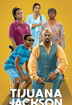 Тихуана Джексон: цель выше тюрьмы / Tijuana Jackson: Purpose Over Prison (2020)