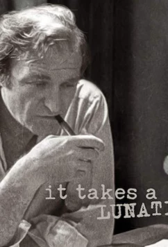 Требуется сумасшедший / It Takes a Lunatic (2019)