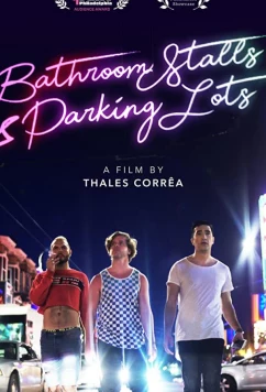 Туалетные кабинки и парковки / Bathroom Stalls & Parking Lots (2019)