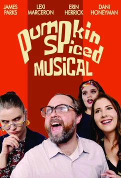 Тыквенный мюзикл / Pumpkin Spiced Musical (2022)