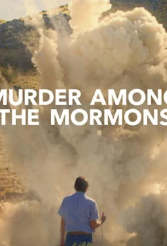 Убийство среди мормонов / Murder Among the Mormons (2021)