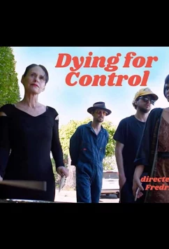 Умереть ради контроля / Dying for Control (2021)