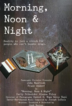 Утро, день, ночь / Morning, Noon & Night (2019)