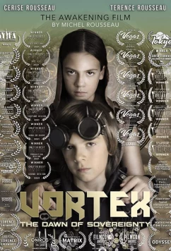 Вихрь, рассвет суверенитета / Vortex, l'aube de la souveraineté (2021)