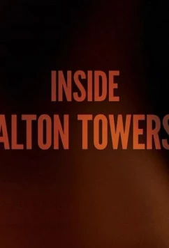 Внутри Alton Towers / Inside Alton Towers (2018)