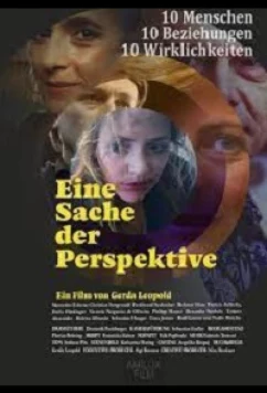 Вопрос перспективы / Eine Sache der Perspektive (2020)