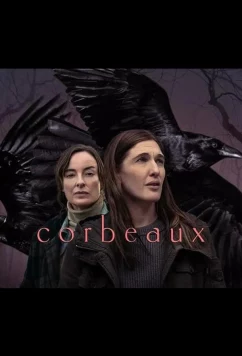 Вороны / Corbeaux (2024)