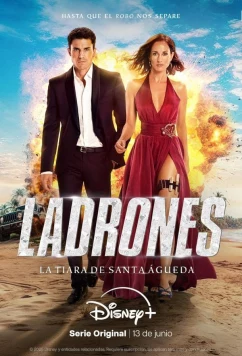 Воры: тиара святой Агаты / Ladrones: la tiara de santa Águeda (2025)