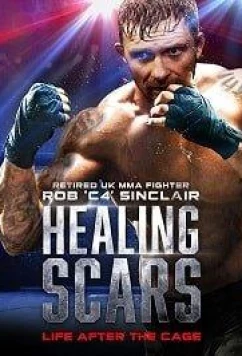 Восстановление после травмы / Healing Scars (2018)