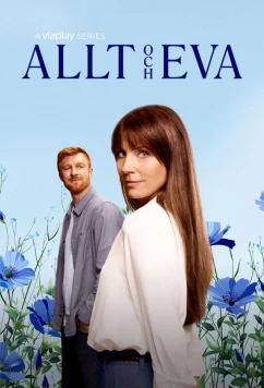 Все и Ева / Allt och Eva (2024)
