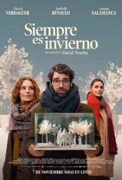 Всегда зима / Siempre es invierno (2025)