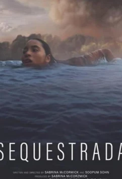 Заблудшая / Sequestrada (2019)