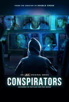 Заговорщики / Конспираторы / Conspirators (2025)