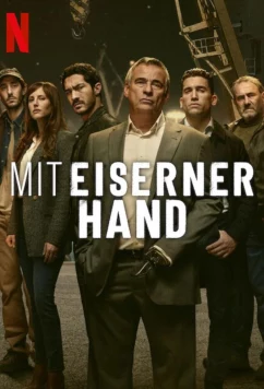 Железное царство / Mano de hierro / Iron Reign (2024)