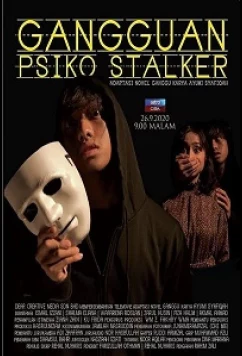 Жертва сталкера-психопата / Gangguan Psiko Stalker (2020)