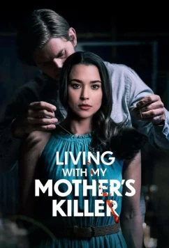 Живу с убийцей моей матери / Living with my mother's killer (2024)