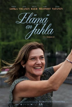 Жизнь — это праздник / Elämä on juhla (2025)