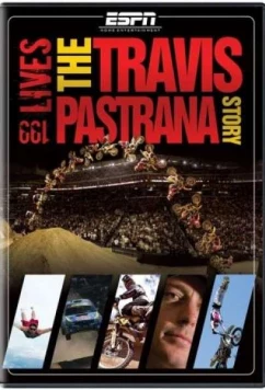199 Жизней : История Тревиса Пастраны / 199 Lives : The Travis Pastrana Story (2008)