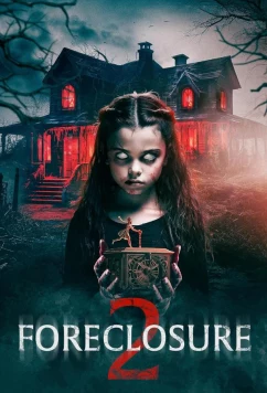 Отвержение 2 / Foreclosure 2 (2024)