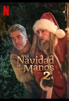 Спасти Санту 2 / La Navidad en sus manos 2 (2025)