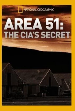 Тайны зоны №51 / Secrets of Area 51 (2018)
