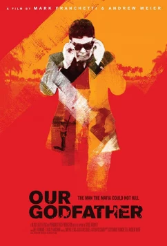 Наш Крёстный отец / Our Godfather (2019)