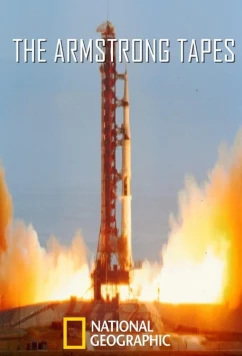 Записки Нила Армстронга / The Armstrong Tapes (2019)
