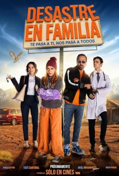 Семейная катастрофа / Desastre En Familia (2025)