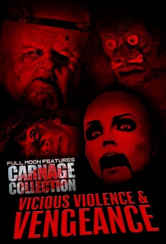 Кровавая коллекция: Жестокость и месть / Carnage Collection: Vicious Violence & Vengeance (2024)