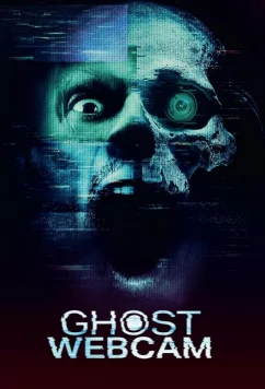 Призрачный вебкам / Ghost Webcam (2023)
