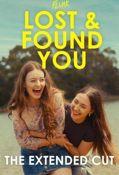 Потерять и найти тебя / Lost & Found You (2024)