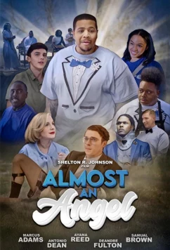 Почти ангел / Almost an Angel (2025)