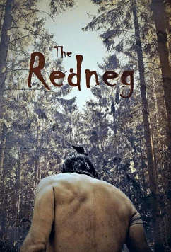 Реднэг / The Redneg (2021)