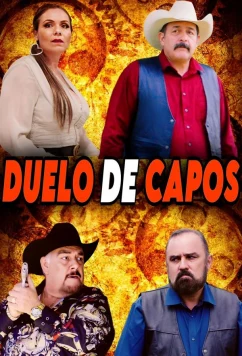 Дуэль картелей / Duelo De Capos (2024)