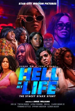 Ад в моей жизни: История Стэйси Стакс / The Stacey Stacey Story: Hell in My Life (2021)