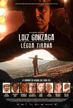 Луис Гонзага / Luiz Gonzaga: Légua Tirana (2025)