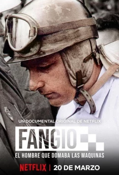 История Хуана Мануэля Фанхио / Fangio: El hombre que domaba las máquinas (2020)